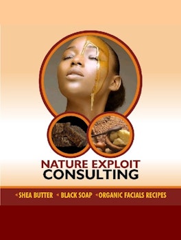 Nature Exploit Consulting Black Soap and Shea-butter Ebook